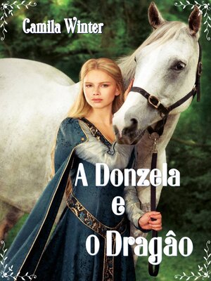 cover image of A Donzela e o Dragão